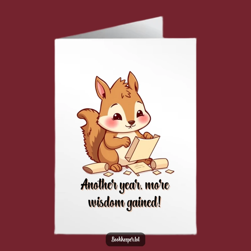 Free Printable Squirrel Birthday Card: Funny Scroll Filing Downloadable Greeting for Busy Bees