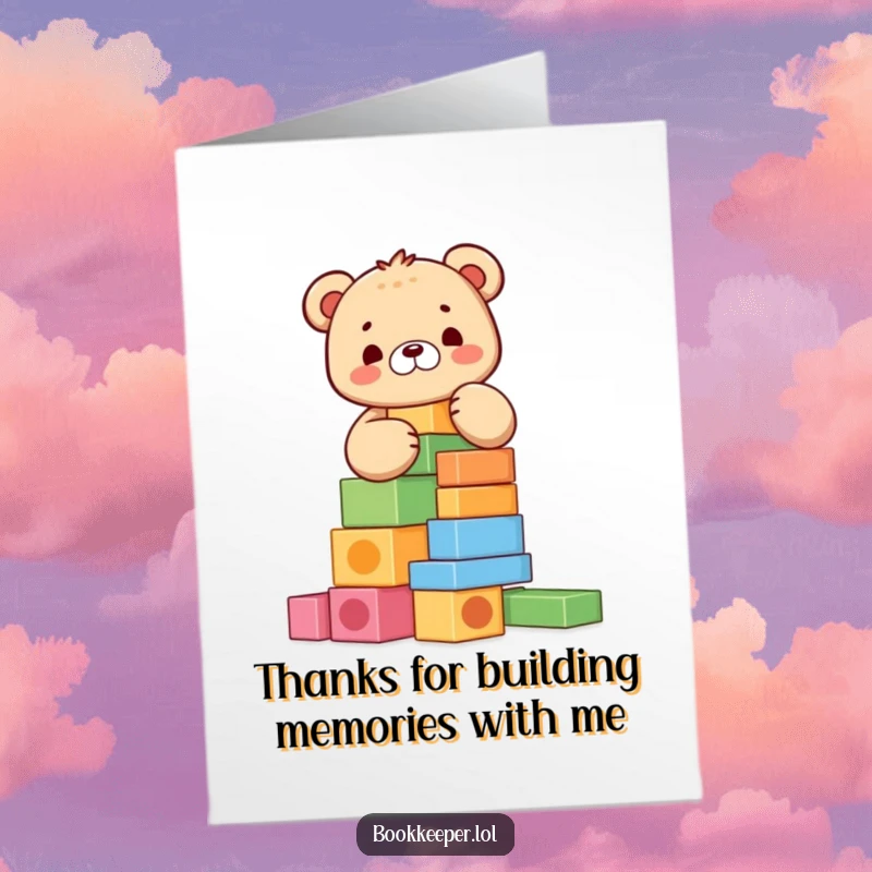 Funny Free Printable Thank You Card: A cute bear cub balancing a tall tower of colorful blocks, expressing gratitude.